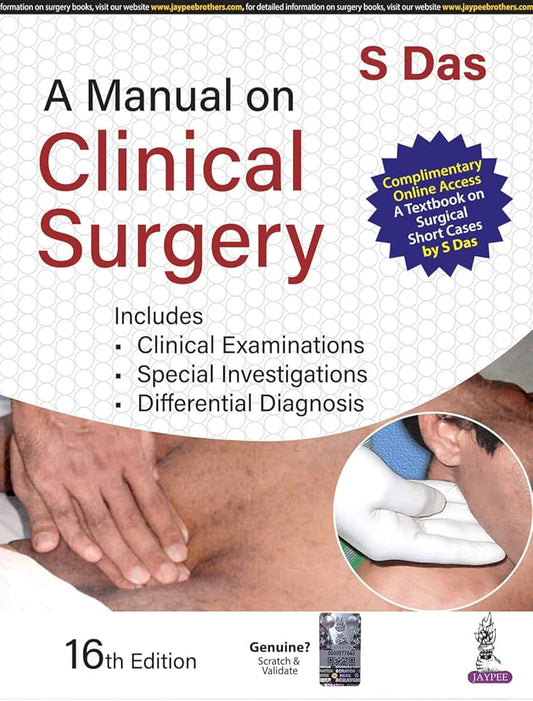 S.DAS - A Manual On Clinical Surgery / 18th Edition