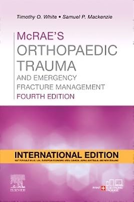 McRae's Orthopaedic Trauma and Emergency Fracture Management