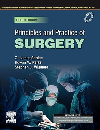 Principles and Practice of Surgery
