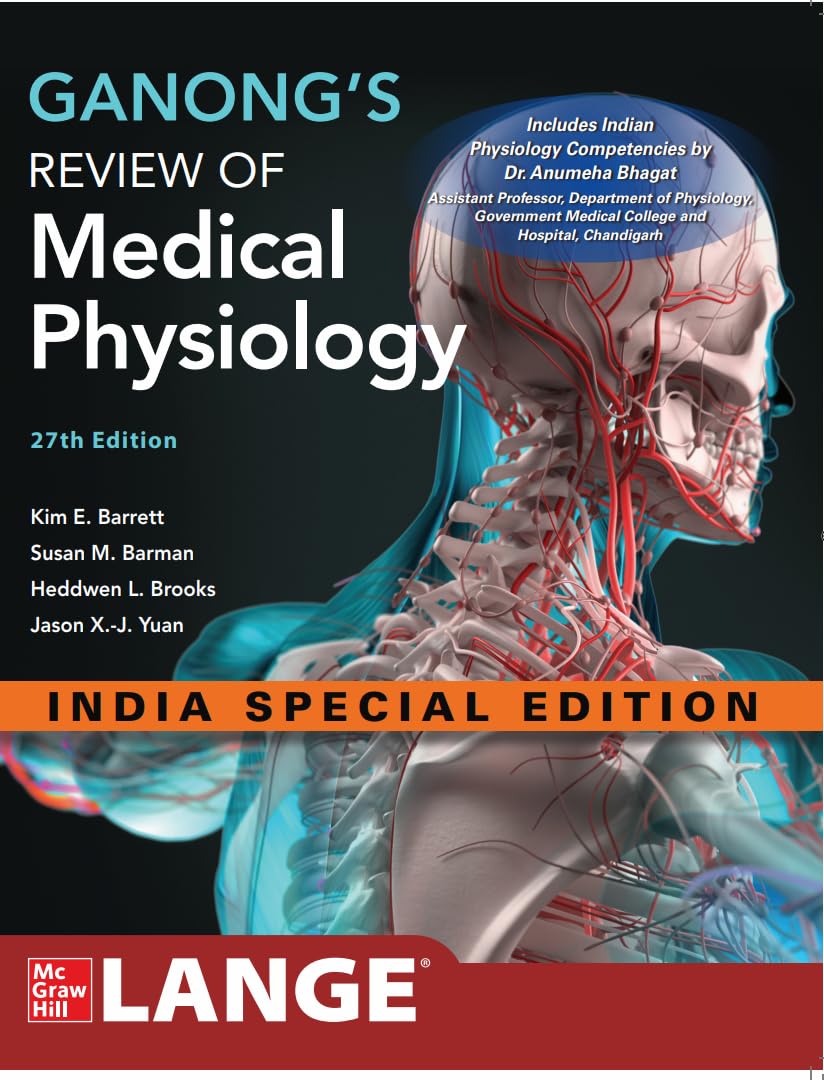 Ganong’s Review of Medical Physiology