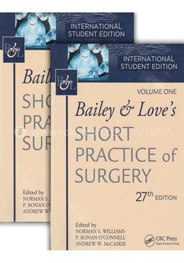 Bailey & Love's : Short Practice of Surgery - 28th Edition