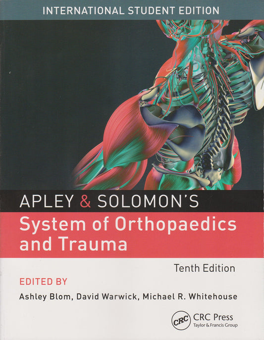Apley & Solomon System Of Orthopaedics And Trauma