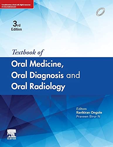 Textbook of Oral Medicine, Oral Diagnosis and Oral Radiology